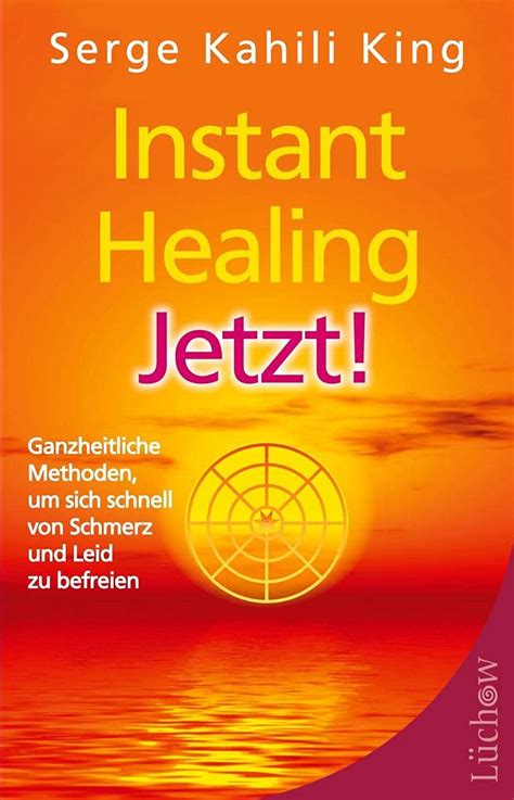 instant healing jetzt ganzheitliche methoden ebook Reader