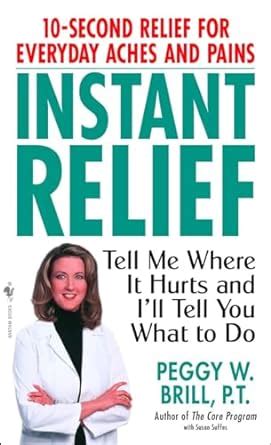 instant relief tell me where it hurts and ill tell you what to do PDF