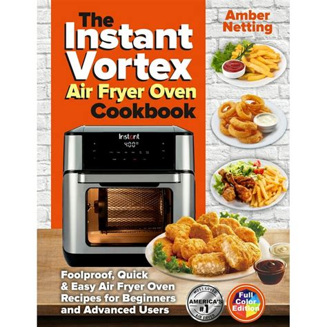 instant vortex air fryer oven cookbook Kindle Editon