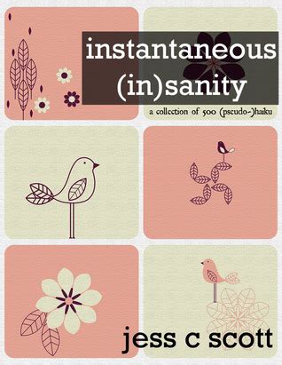 instantaneous insanity a collection of 500 pseudo haiku Epub