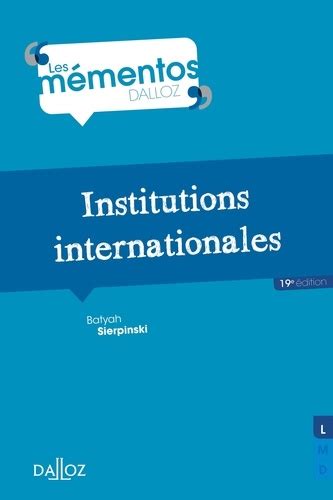 institutions internationales 19e batyah sierpinski Kindle Editon