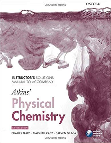 instructor s solutions manual to accompany atkins physical chemistry ninth edition Reader