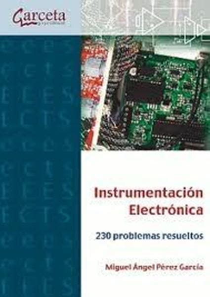 instrumentacion electronica 230 problemas resueltos Reader