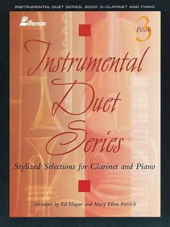 instrumental duet series book 3 worship suite stylized selections for clarinet and piano Epub