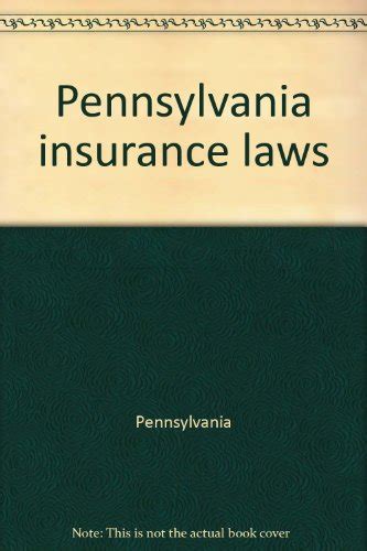 insurance laws pennsylvania classic reprint Doc