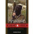 insurgency and terrorism from revolution to apocalypse second edition revised PDF