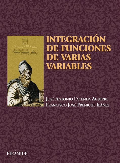 integracion de funciones de varias variables ciencia y tecnica Epub