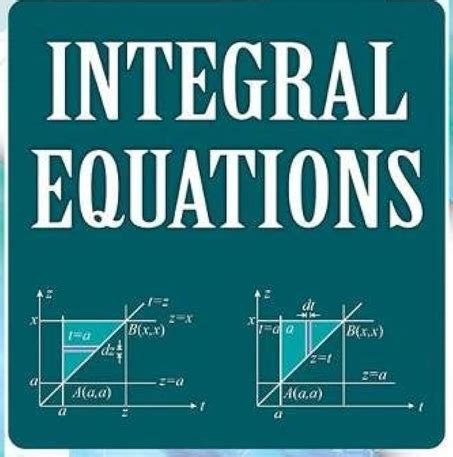 integral equations integral equations Doc