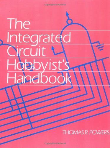 integrated circuit hobbyist handbook Doc