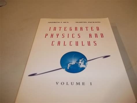integrated physics and calculus volume 1 Kindle Editon