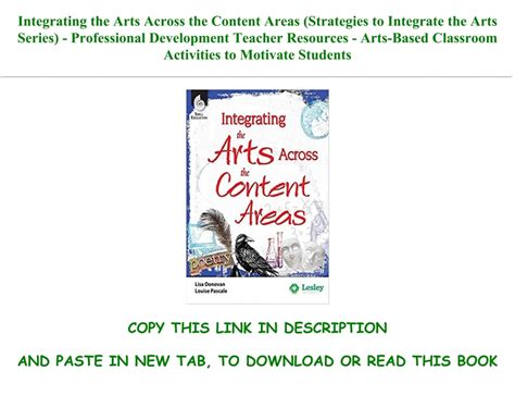 integrating the arts across the content areas professional books Kindle Editon