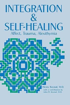 integration self healing affect alexithymia ebook Doc