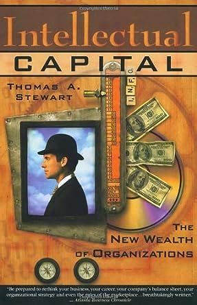 intellectual capital the new wealth of organization Epub