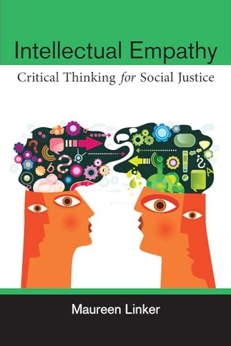 intellectual empathy critical thinking for social justice Reader