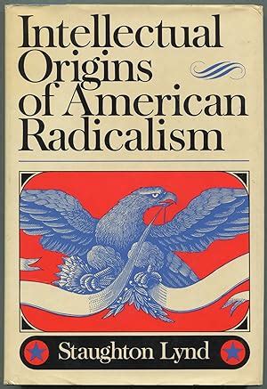 intellectual origins of american radicalism Doc