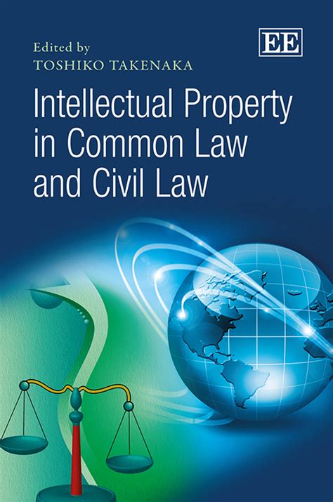 intellectual property in common law and civil law Kindle Editon