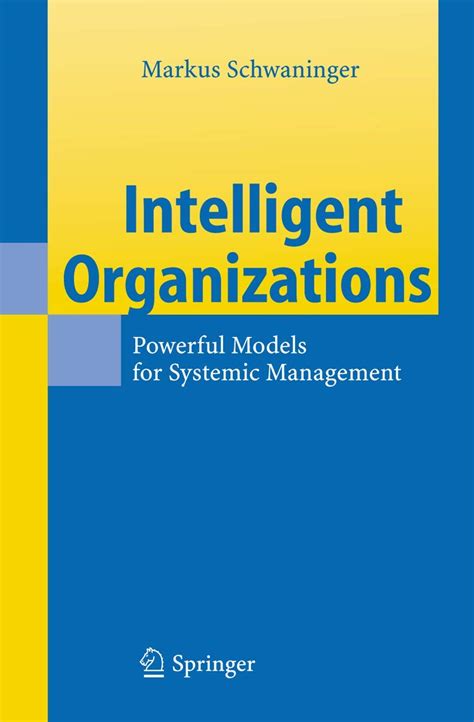 intelligent organizations powerful models for systemic management PDF