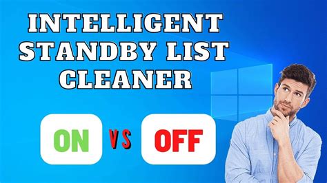 intelligent standby list cleaner