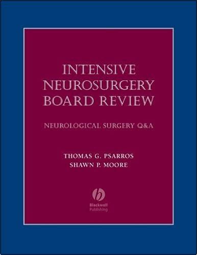 intensive neurosurgery board review neurological surgery qanda PDF