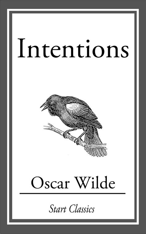 intentions critical dialogues oscar wilde Reader