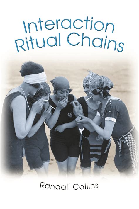 interaction ritual chains interaction ritual chains PDF