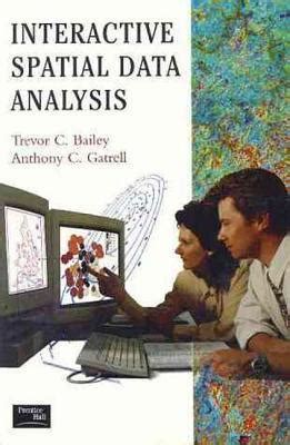 interactive spatial analysis trevor bailey Ebook Kindle Editon