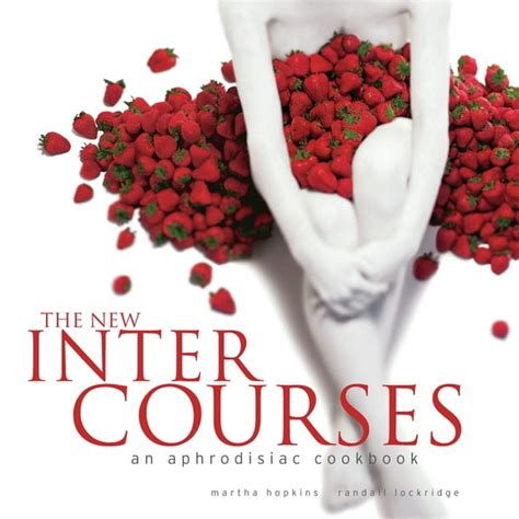 intercourses an aphrodisiac cookbook Doc