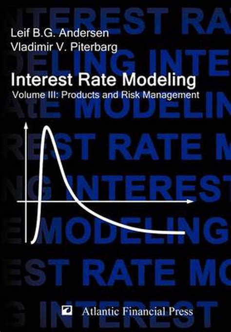 interest rate modeling volume 3 products and PDF