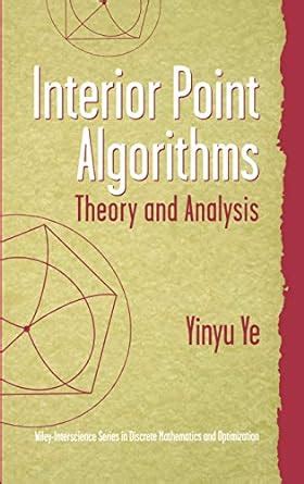 interior point algorithms theory and analysis Doc