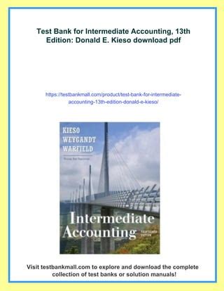 intermediate accounting 13th edition test bank Reader