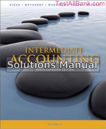 intermediate accounting 9th canadian edition volume 2 solutions manual download Doc