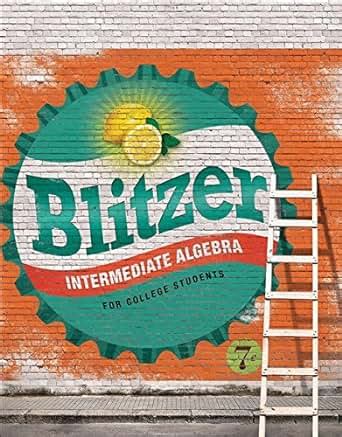 intermediate algebra 6th edition blitzer Kindle Editon