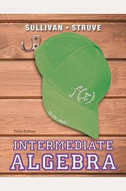 intermediate algebra sullivan 3rd edition Kindle Editon