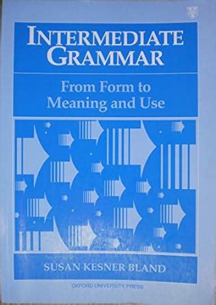 intermediate grammar from form to meaning and use student book PDF