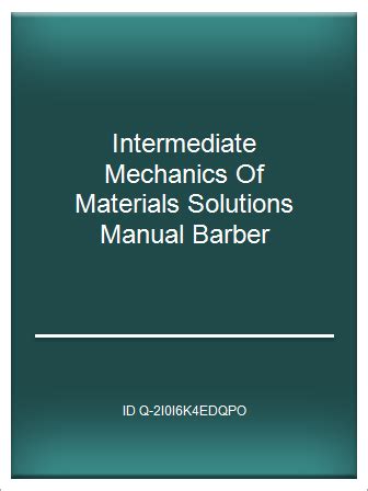 intermediate mechanics of materials barber solution manual PDF