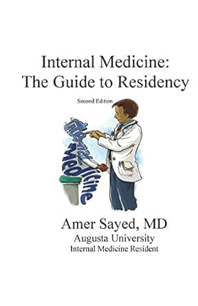 internal medicine the guide to residency PDF