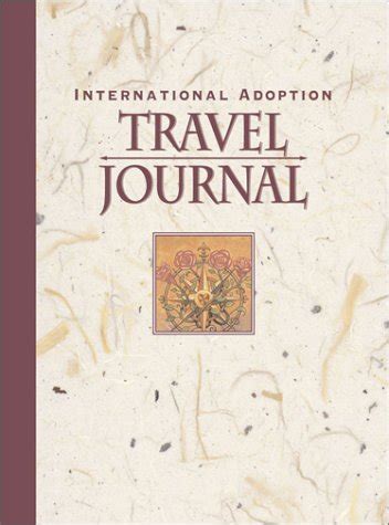 international adoption travel journal Kindle Editon
