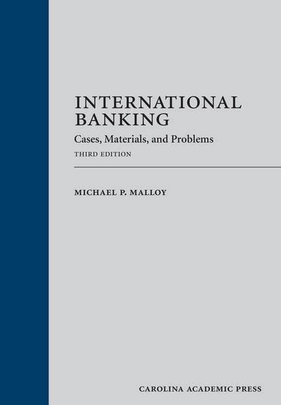 international banking cases materials and problems third edition Epub