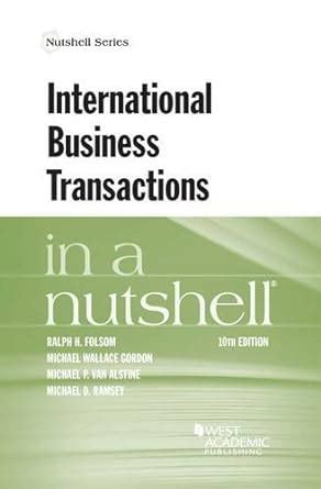 international business transactions in a nutshell Kindle Editon