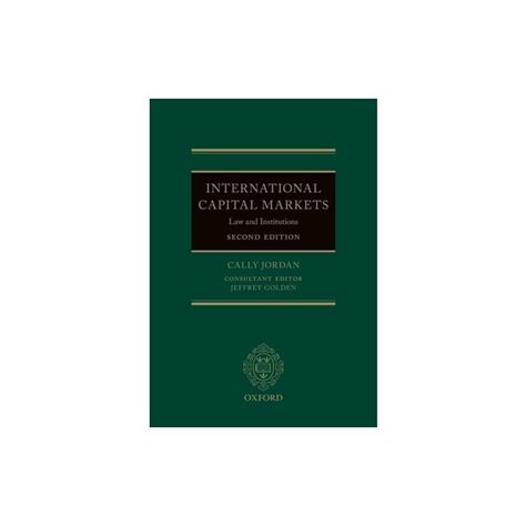 international capital markets law and institutions Kindle Editon