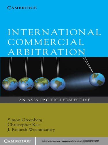 international commercial arbitration an asia pacific perspective Reader