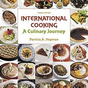 international cooking a culinary journey Kindle Editon