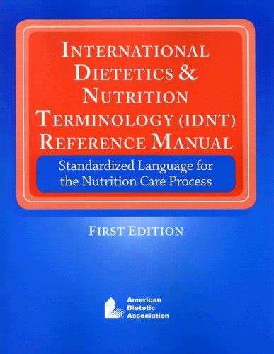 international dietetics nutrition terminology reference Kindle Editon