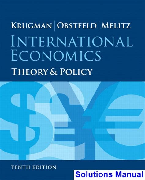 international economics theory and policy krugman solutions Reader