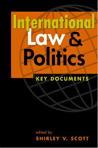 international law and politics key documents Reader