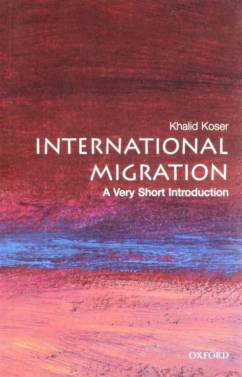 international migration a very short a very short introduction Reader