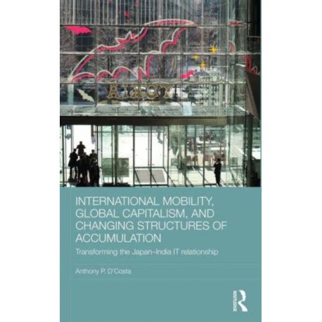 international mobility capitalism structures accumulation Doc