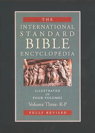 international standard bible encyclopedia vol 3 k p Epub