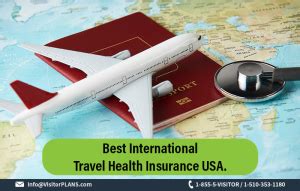 international travel health insurance