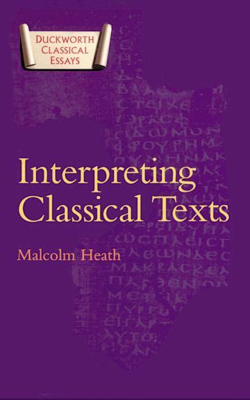 interpreting classical texts classical essays Reader